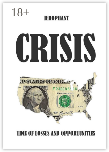 Crisis: Time of Losses and Opportunities