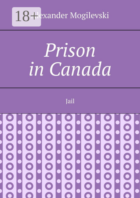 Prison in Canada. Jail