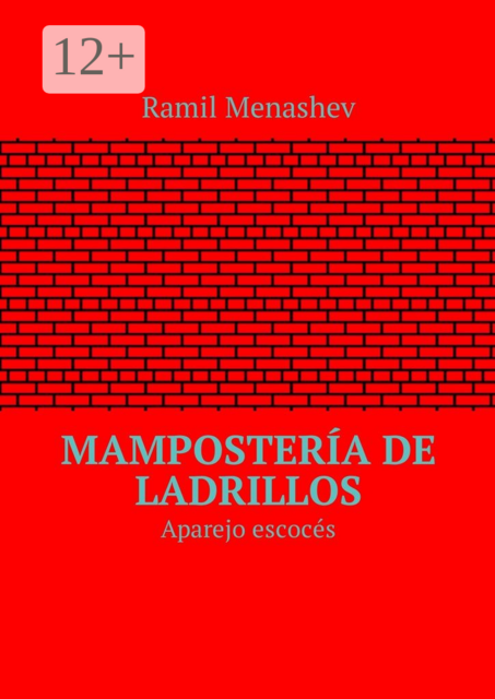 Mampostería de ladrillos. Aparejo escocés