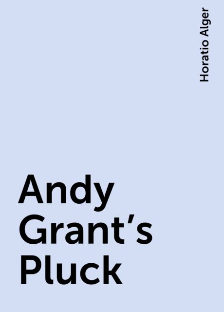 Andy Grant's Pluck