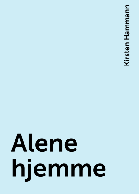 Alene hjemme
