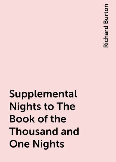 The Book of the Thousand Nights and a Night — Volume 11