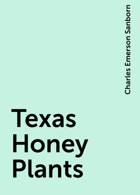 Texas Honey Plants