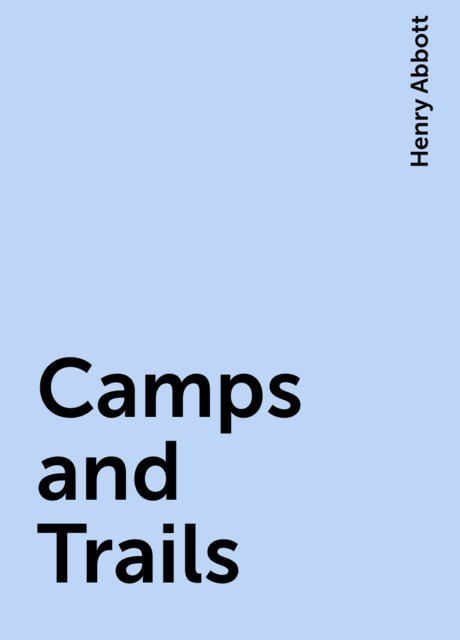 Camps and Trails