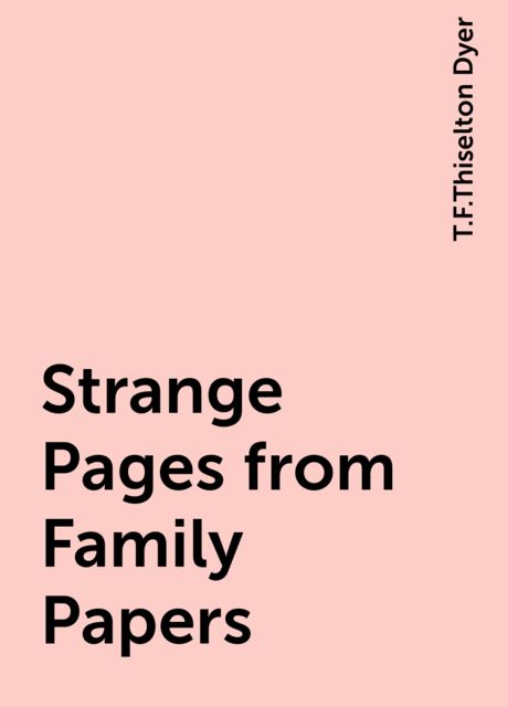 Strange Pages from Family Papers