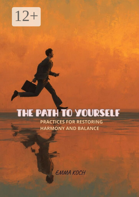 The path to yourself