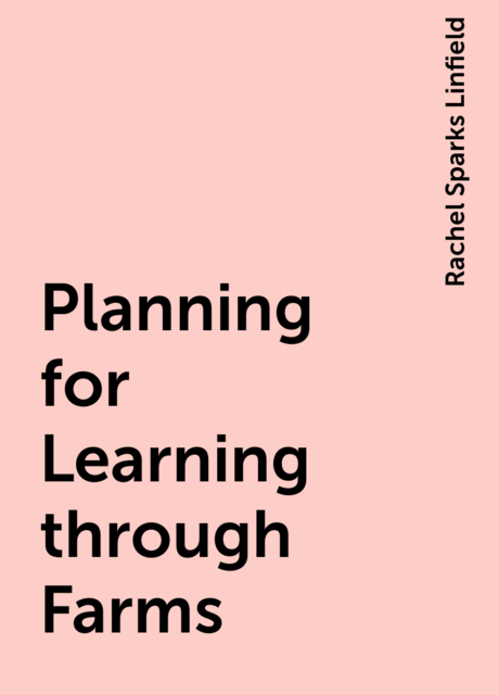Planning for Learning through Farms