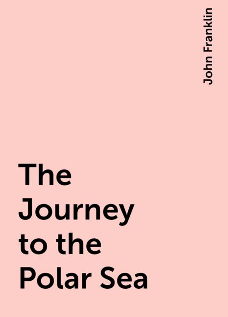 The Journey to the Polar Sea