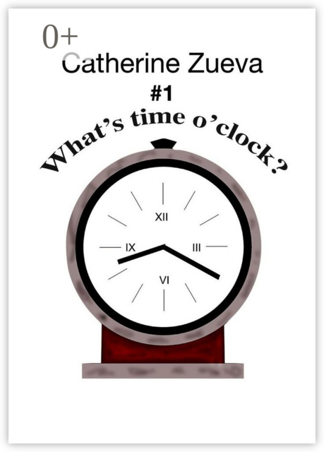 What’s time o’clock? #1. Poetry for kids