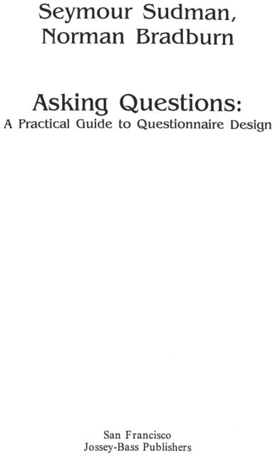 Как правильно задавать вопросы: введение в проектирование массовых обследований