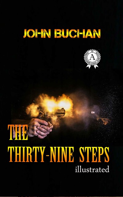 The Thirty-nine Steps. Illustrated edition