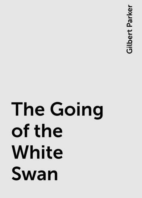 The Going of the White Swan