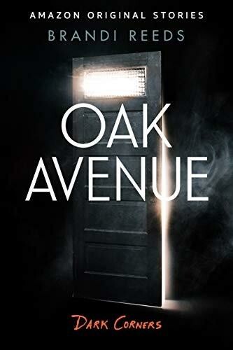 Dark Corners 7: Oak Avenue