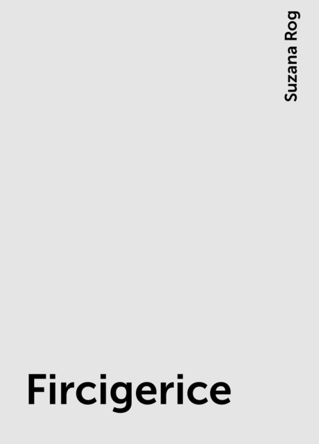 Fircigerice