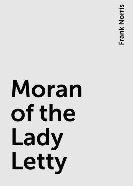 Moran of the Lady Letty