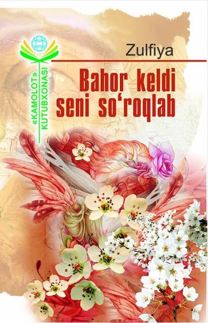 Bahor keldi seni so‘roqlab