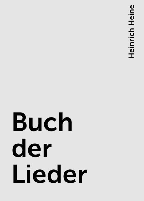 Buch der Lieder