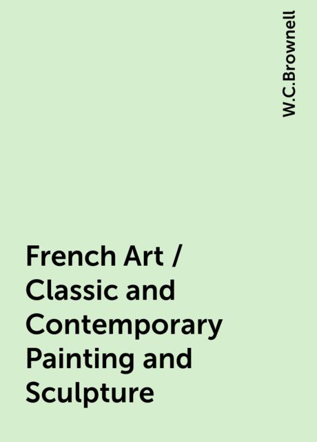 French Art / Classic and Contemporary Painting and Sculpture
