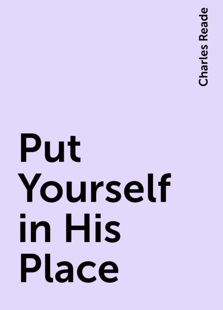 Put Yourself in His Place