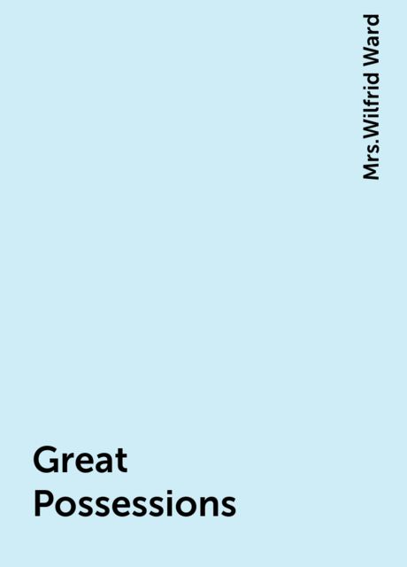 Great Possessions
