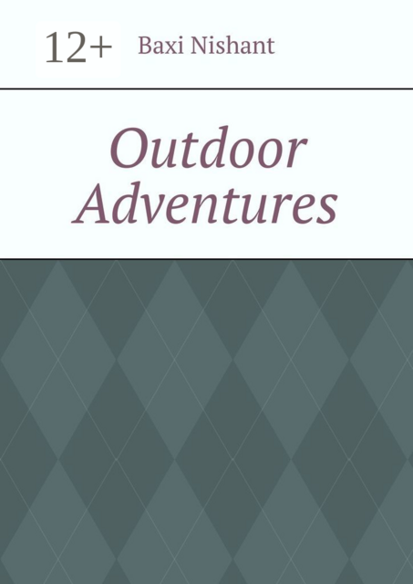 Outdoor Adventures