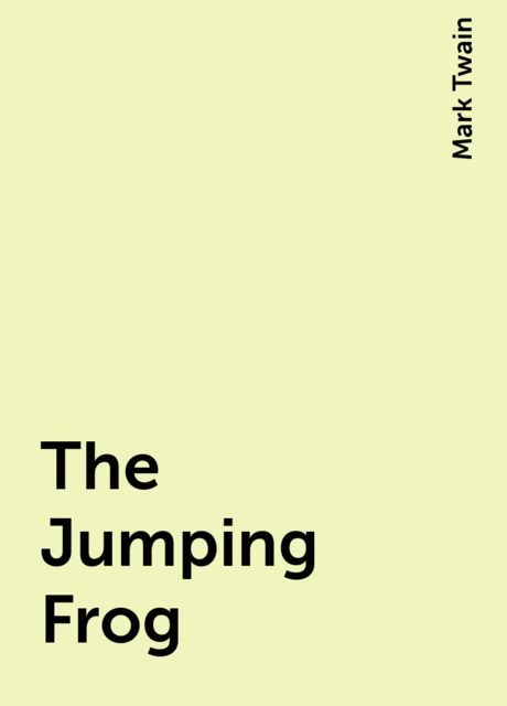 The Jumping Frog