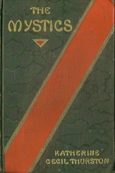 The Mystics / A Novel