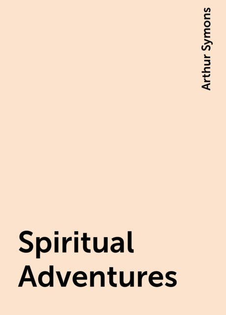 Spiritual Adventures