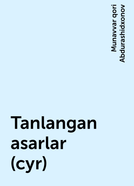 Tanlangan asarlar (cyr)