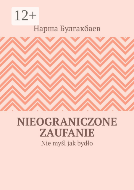 Nieograniczone zaufanie. Nie myśl jak bydło