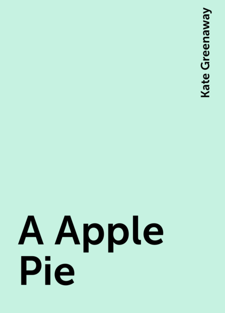 A Apple Pie
