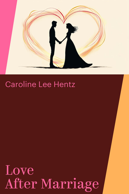 Love After Marriage