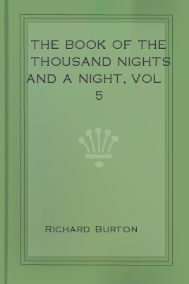 The Book of the Thousand Nights and a Night, vol 5