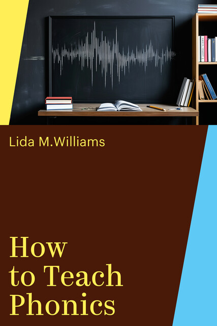 How to Teach Phonics