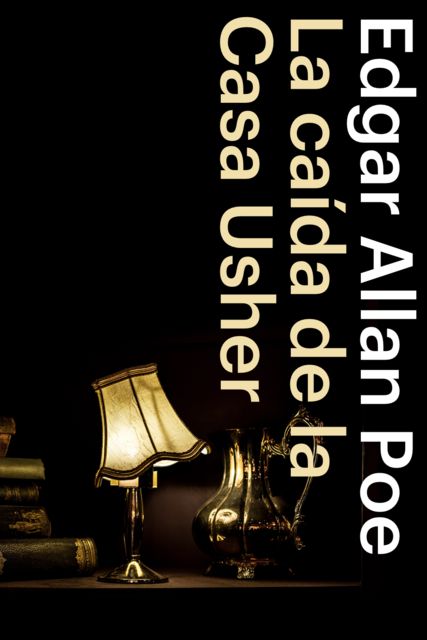 La caída de la Casa Usher