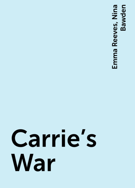 Carrie's War