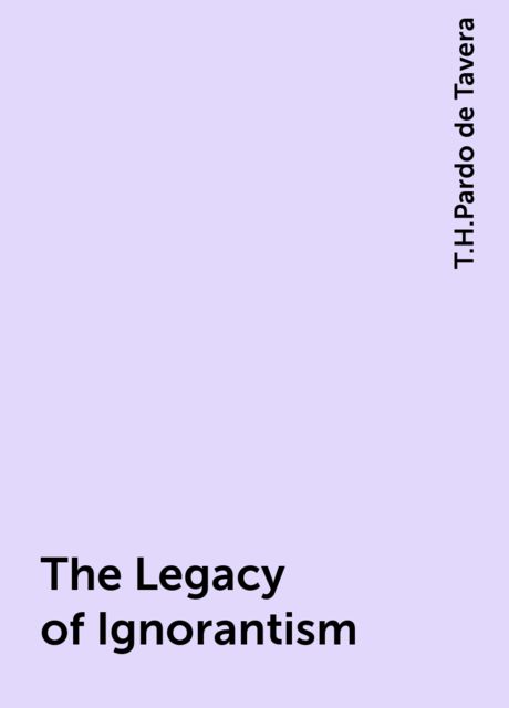 The Legacy of Ignorantism