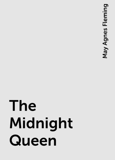 The Midnight Queen