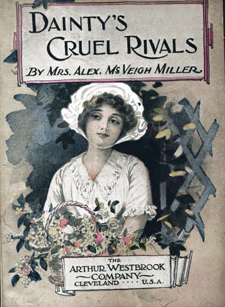 Dainty's Cruel Rivals; Or, The Fatal Birthday