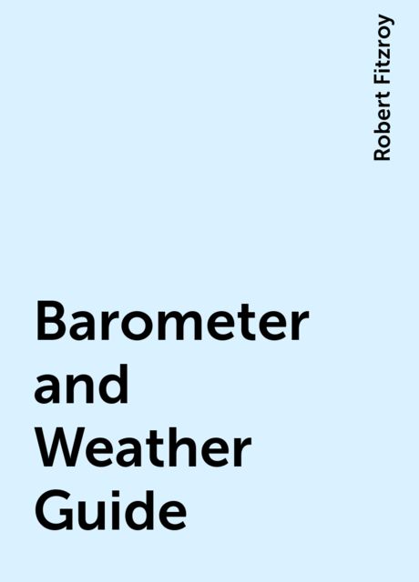 Barometer and Weather Guide