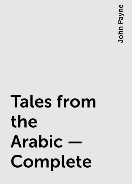 Tales from the Arabic — Complete