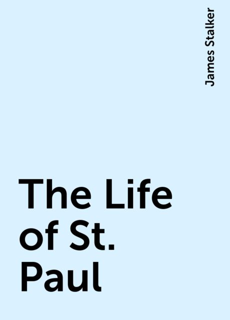 The Life of St. Paul