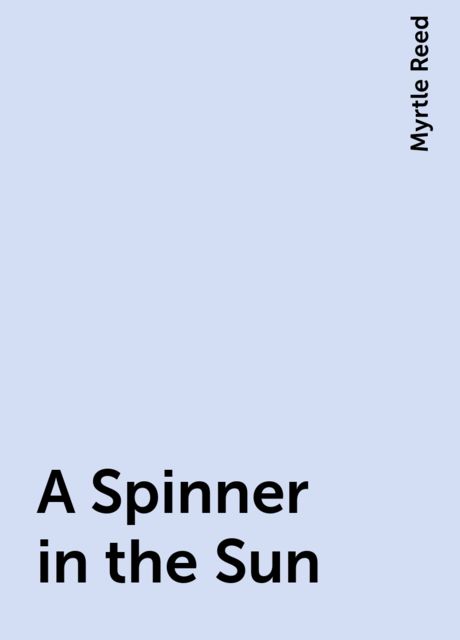 A Spinner in the Sun