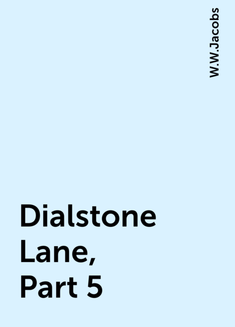 Dialstone Lane, Part 5