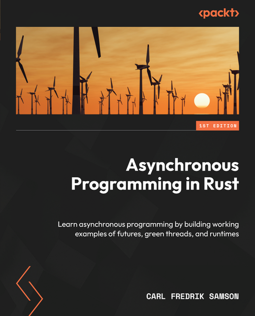 Asynchronous Programming
in Rust