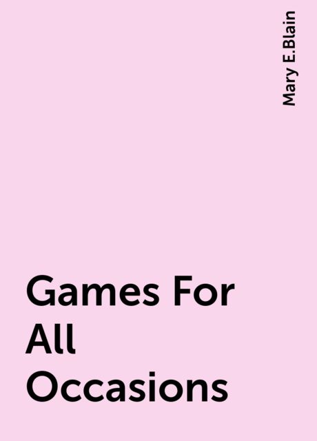 Games For All Occasions