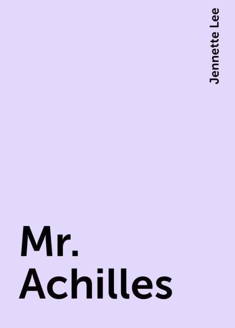 Mr. Achilles