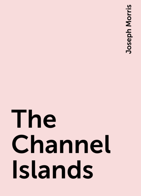 The Channel Islands