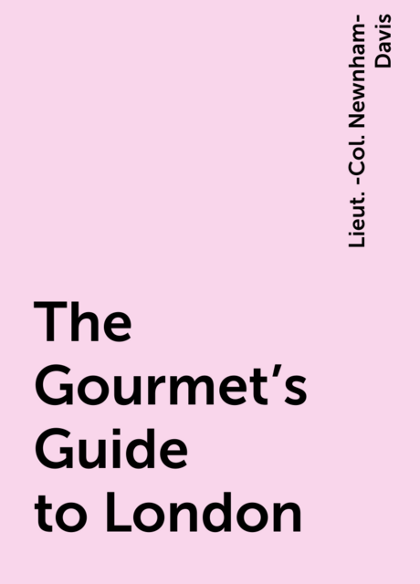 The Gourmet's Guide to London