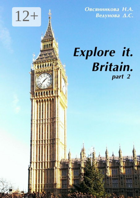 Explore it. Britain. Part 2
